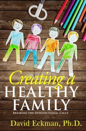 Creating a Healthy Family