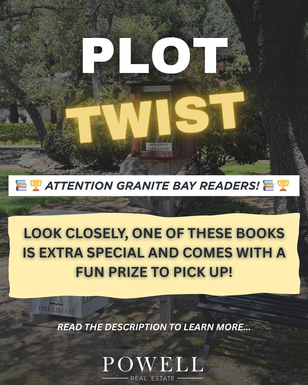 🏆📚ATTENTION GRANITE BAY
READERS!🏆📚

Plot twist! Hidden among our Little Free Library book donations is ONE very special book that comes with a SPECIAL GIFT! 

That&rsquo;s right - one lucky reader who finds one of Carrie&rsquo;s, @carriehyatt , f