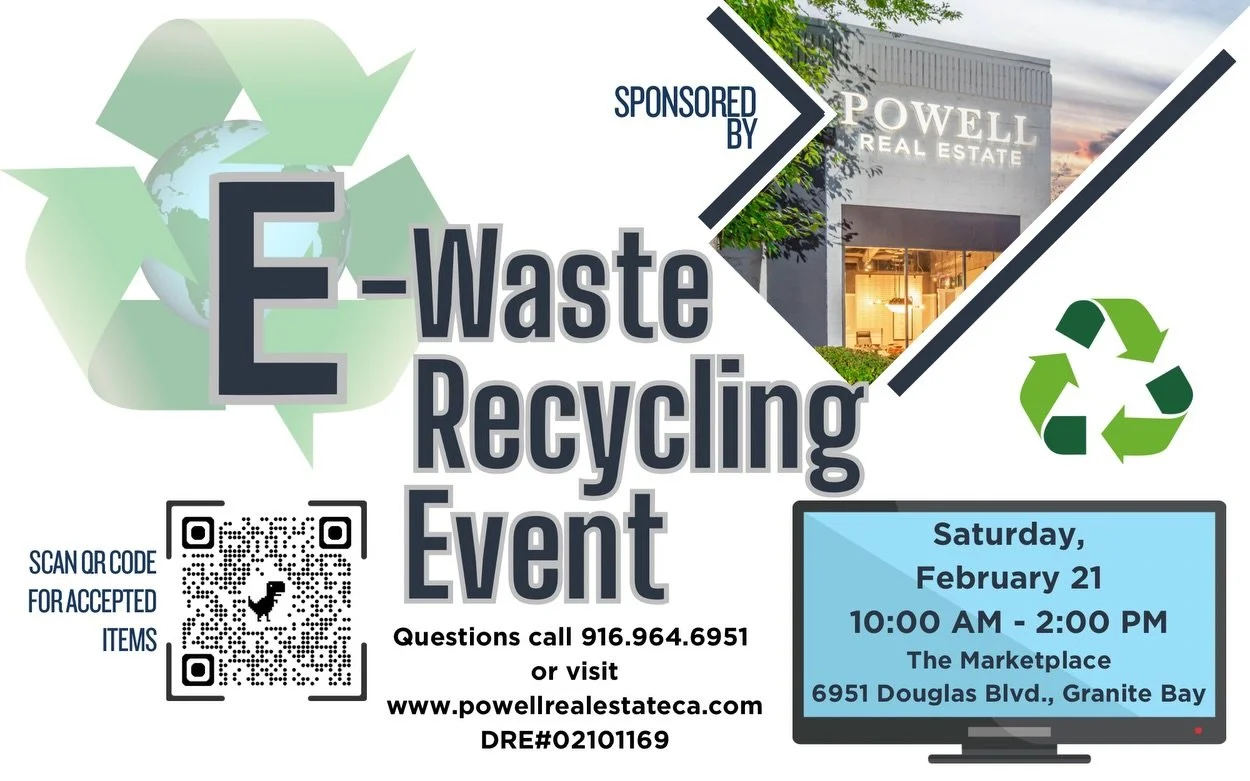 ♻️ FREE Community E-Waste Recycling Event ♻️

Powell Real Estate is hosting a FREE E-Waste Recycling Event for our Granite Bay community! This is a great opportunity to safely and responsibly dispose of old electronics&hellip;at NO cost.

📅 Saturday