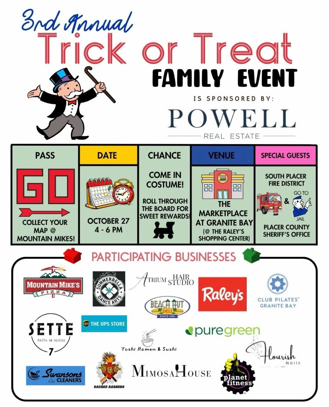 🎲 Pass GO and collect candy! 🍭

Our 3rd Annual Monopoly Trick or Treat is almost here, and the whole Marketplace at Granite Bay is ready to play!

📅 Tuesday, October 27th | ⏰ 4&ndash;6 PM
📍 Start near Mountain Mike&rsquo;s Pizza

Grab a map, visi