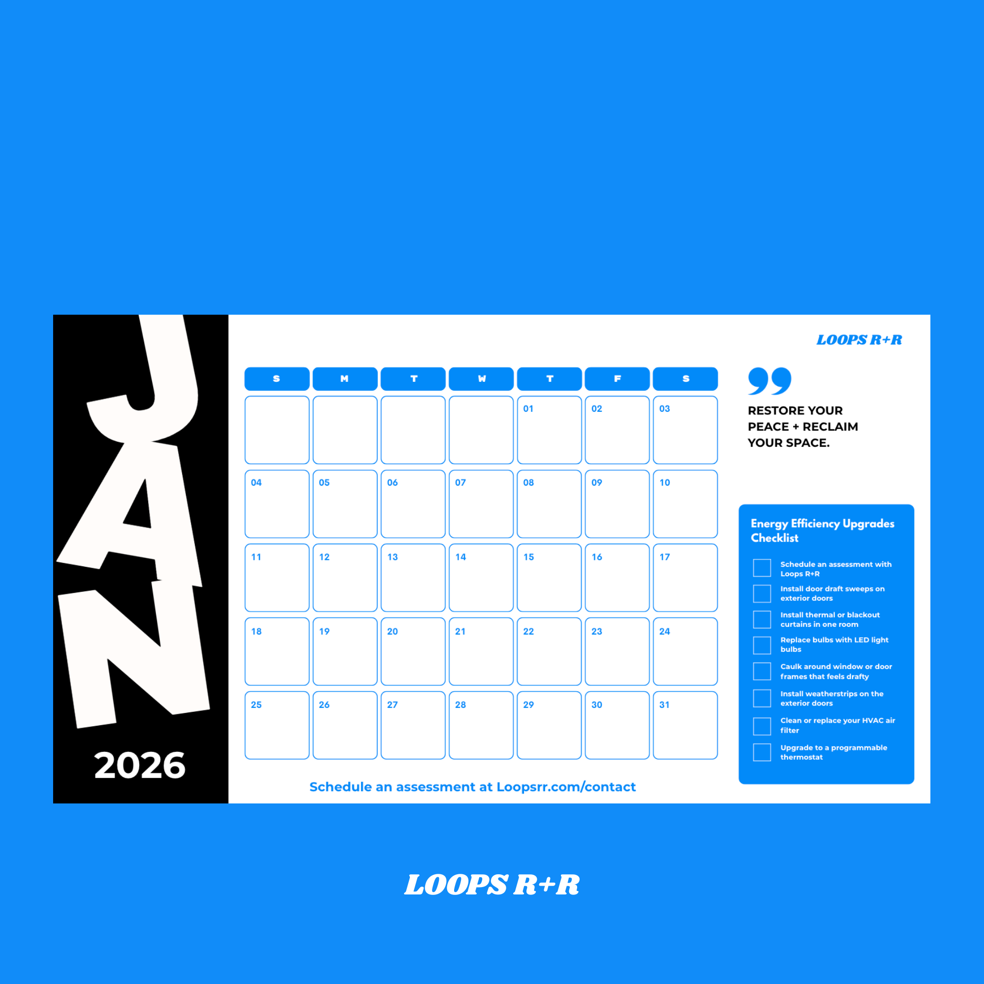 LOOPS R+R Blank Blue/White/Black Checklist January Decluttering & Energy Savings Calendar
