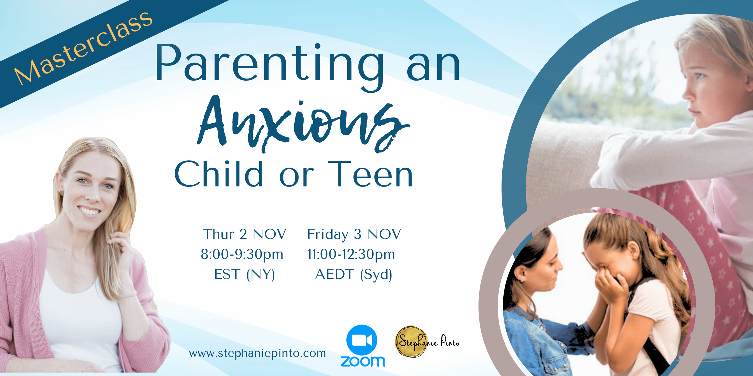Parenting with Anxious Child or Teen Masterclass
