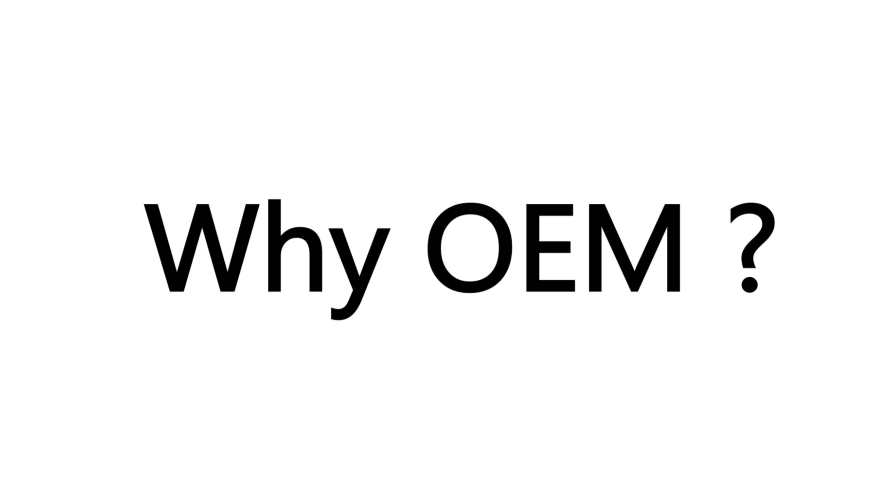 Why+OEM3.jpg