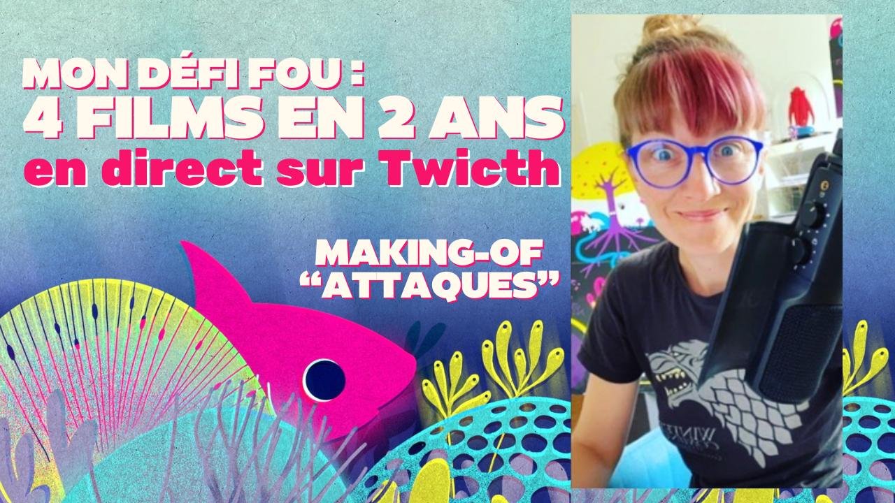 LMA2 Making-of Attaques BAN YT.jpg