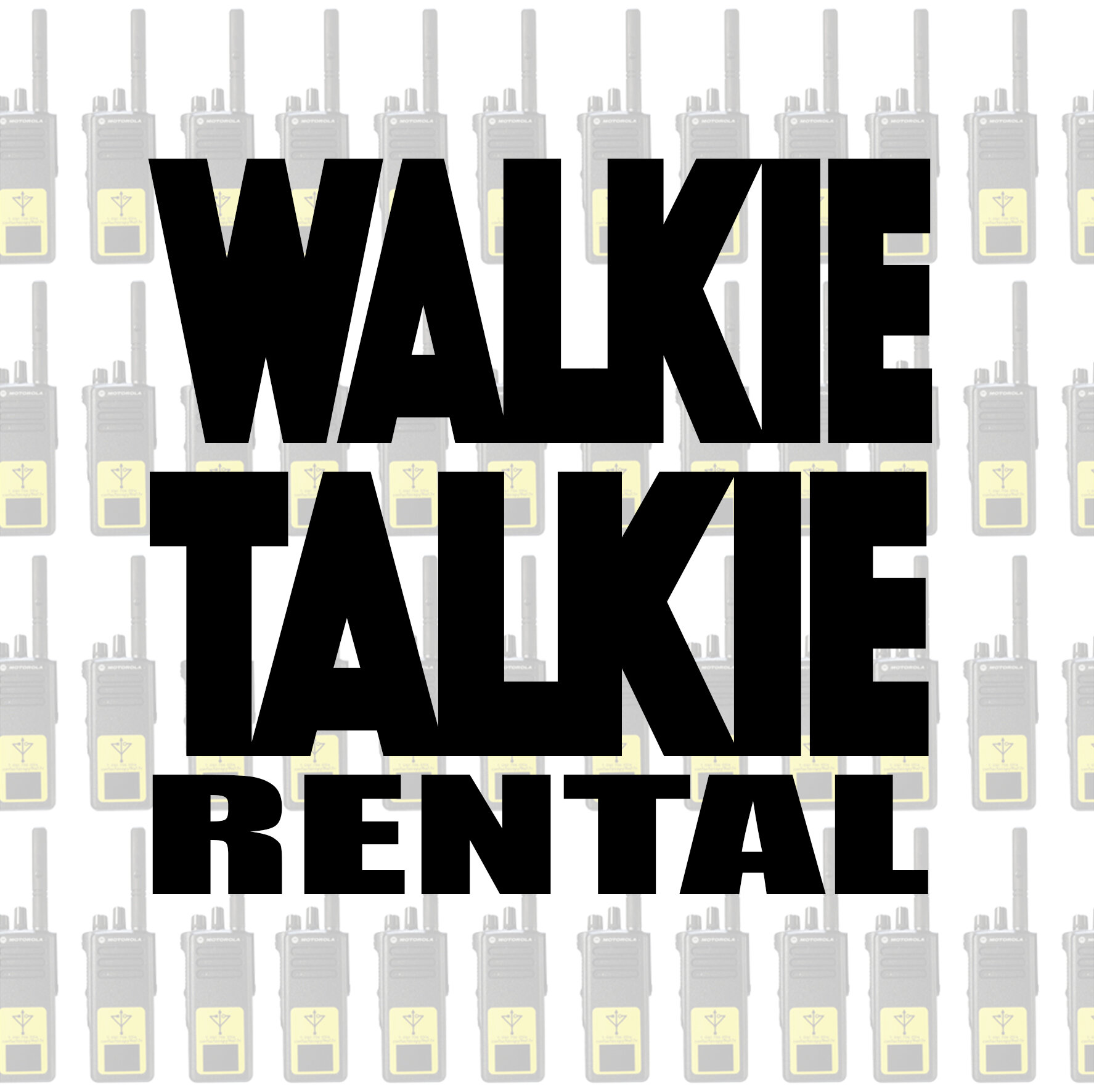 Walkie Talkie Rental