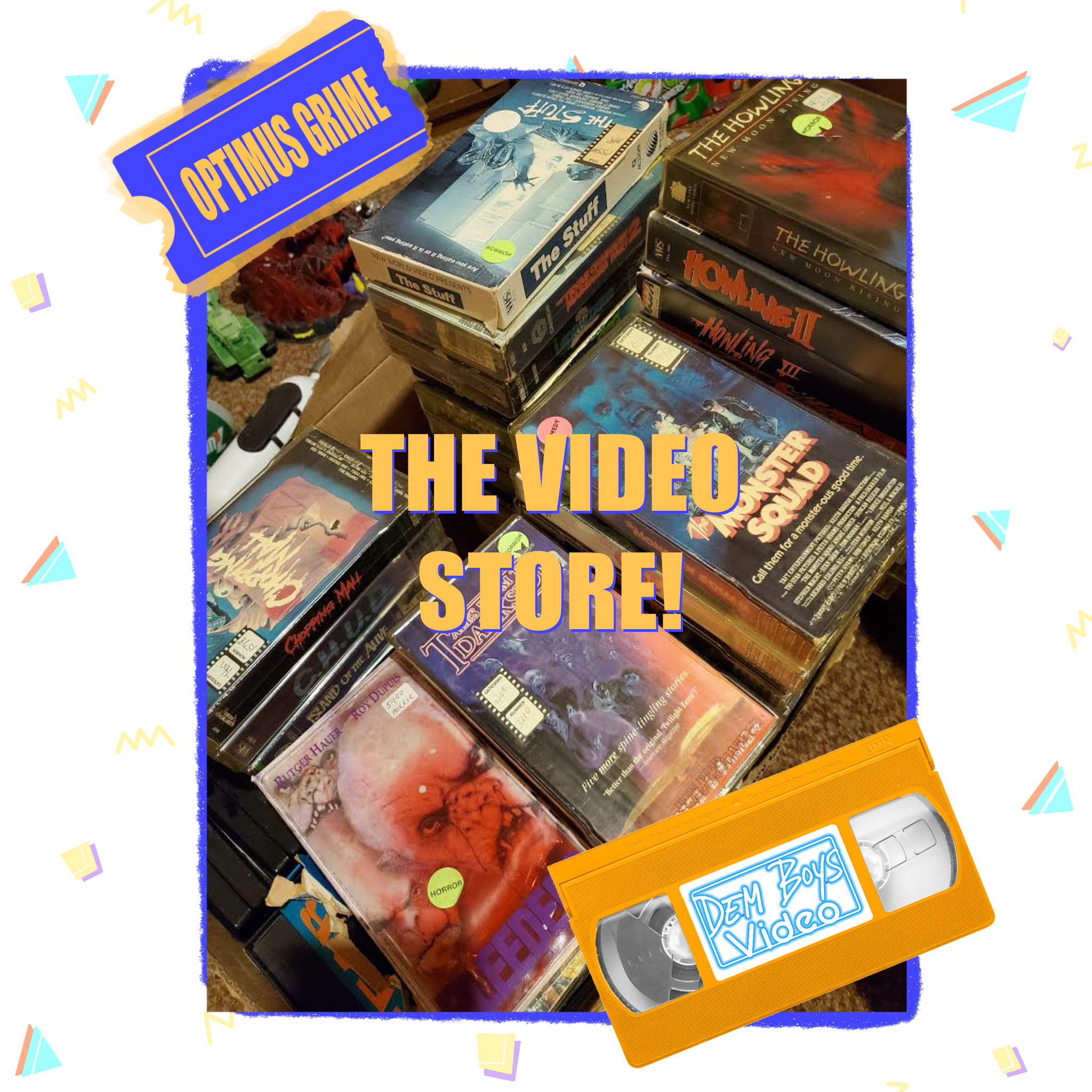 The Video Store!
