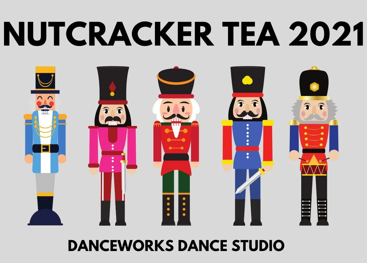 Danceworks 2021 Nutcracker Tea