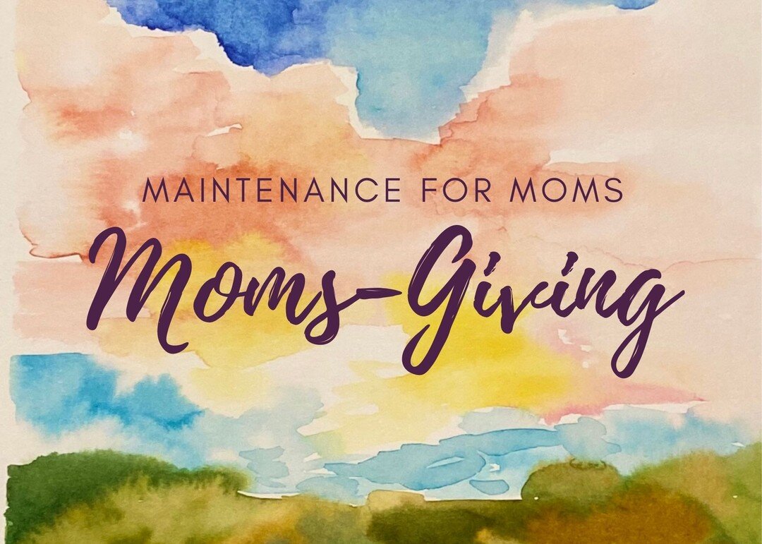 This Thanksgiving, Maintenance for Moms is blessing our single moms through Moms-Giving. We have a goal to purchase meals for 50 moms and their families this Thanksgiving. Would you consider being a part of helping a single mom and her family have a 