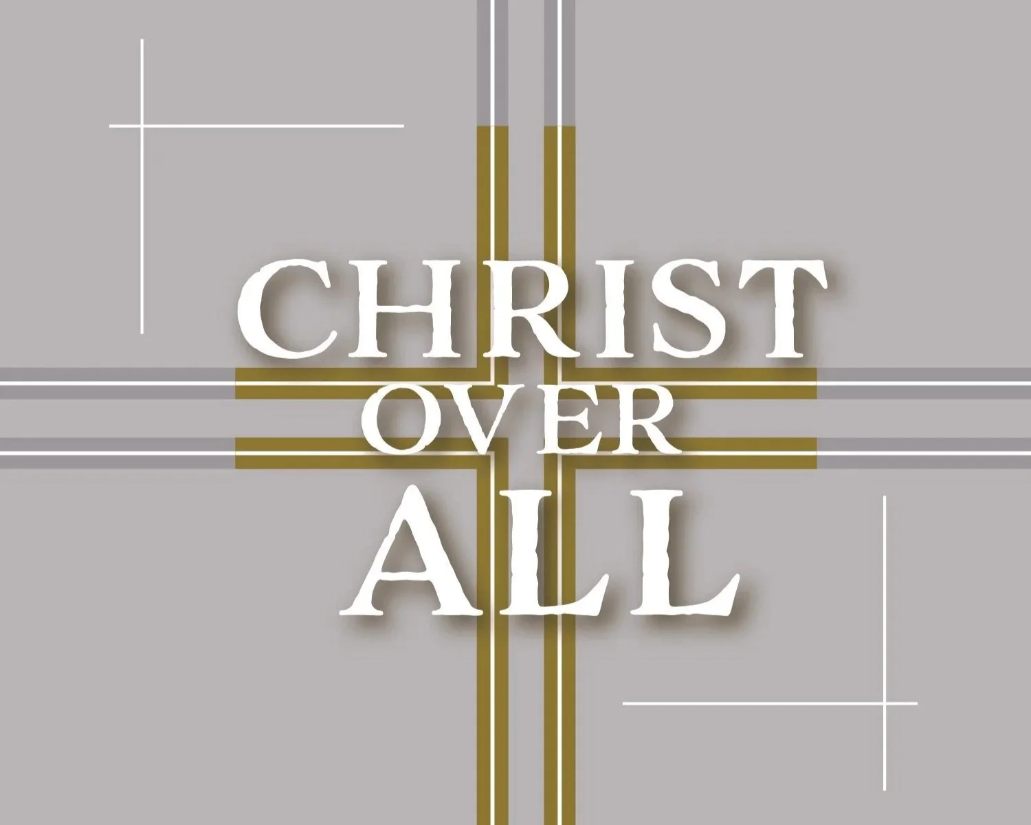 Christ Over All Conference