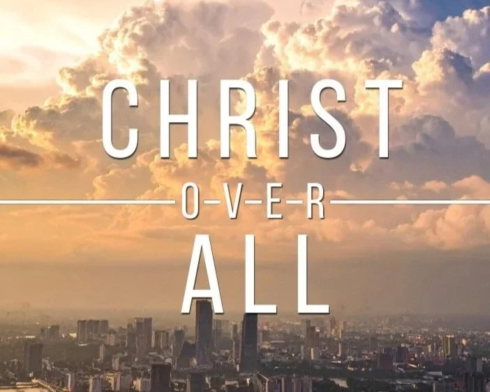 Christ Over All Conference