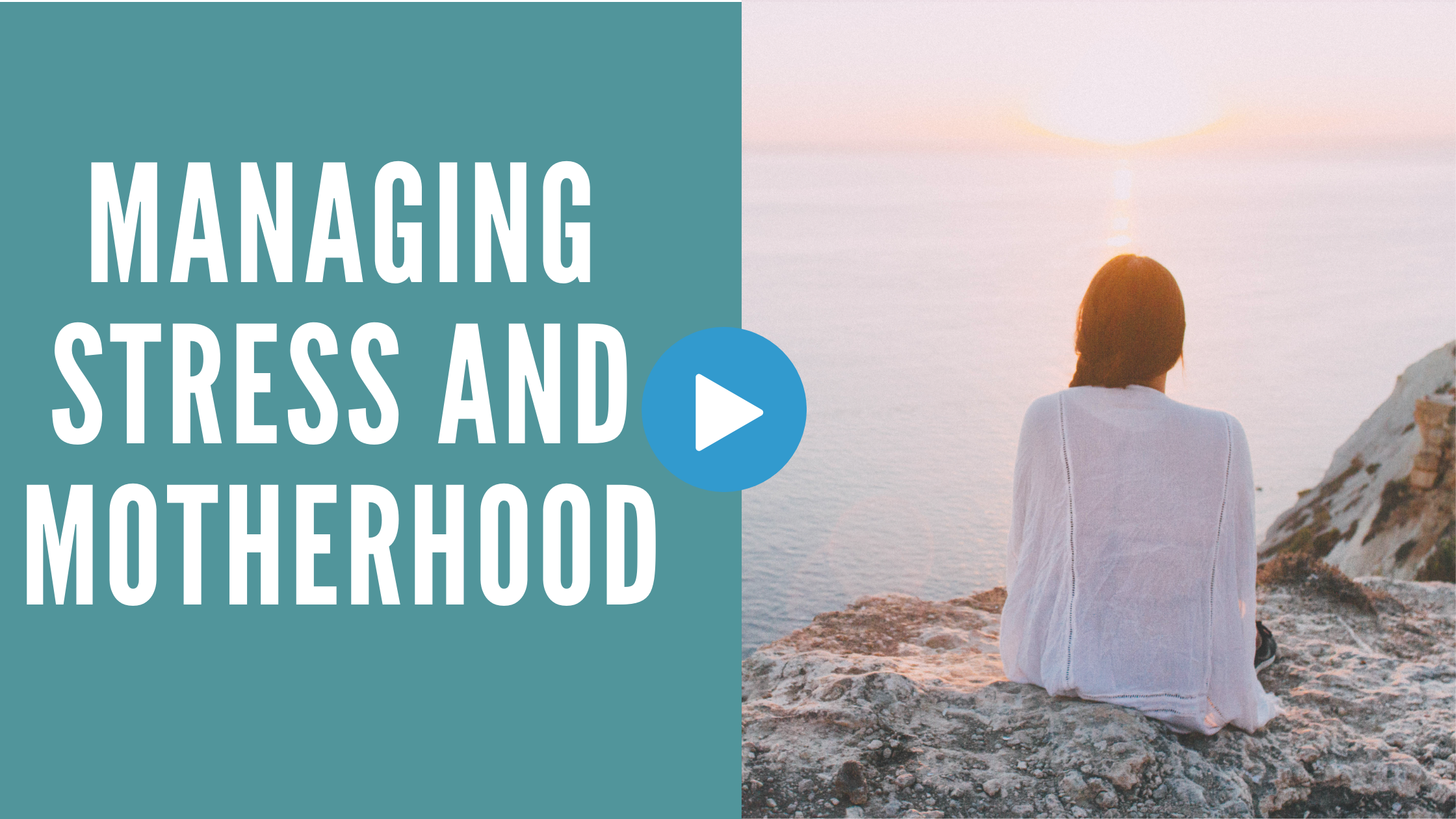 Episode 4: Managing Stress + Motherhood