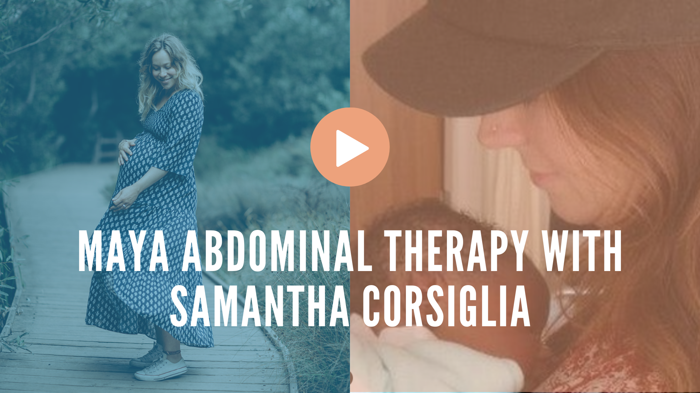 Episode 11: Maya Abdominal Therapy with Samantha Corsiglia