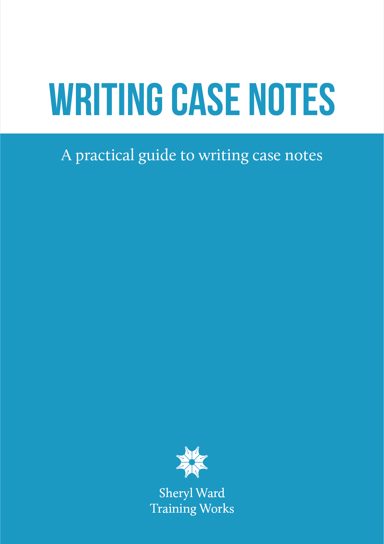 Writing Case Notes - PDF download