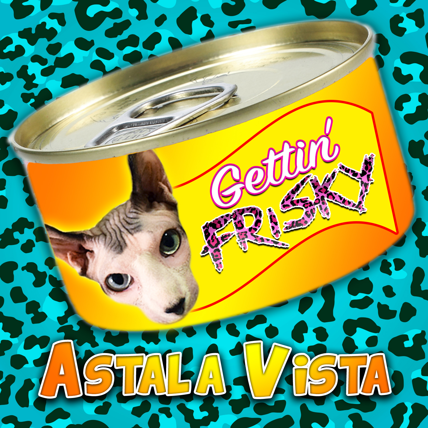 Astala-Vista-Gettin-Frisky-Album-Cover.jpg