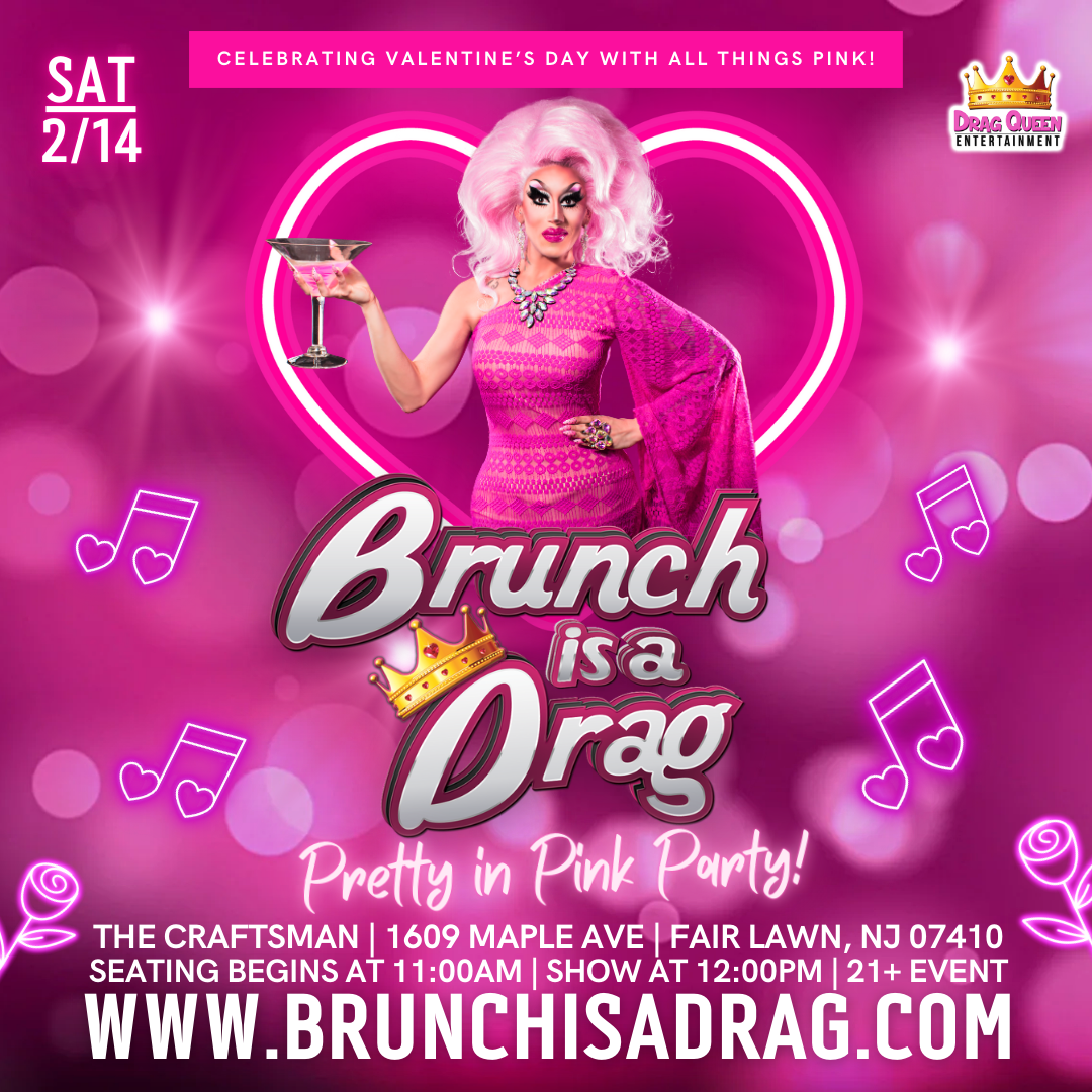 Brunch Is A Drag at The Craftsman - Pretty in Pink