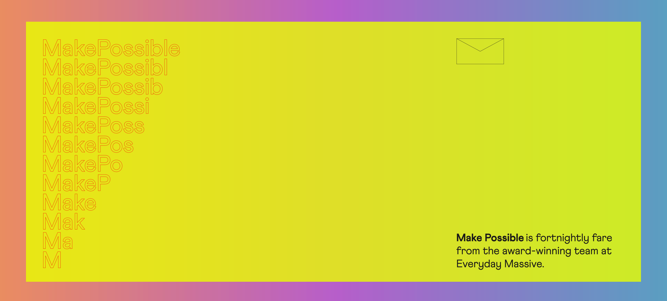EverydayMassive_MakePossible.png