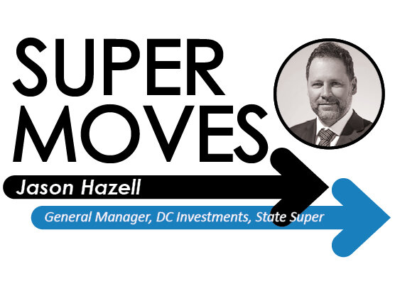 Jason Hazell, General Manager, Defined Contribution Investments, State Super (SAS Trustee Corporation)