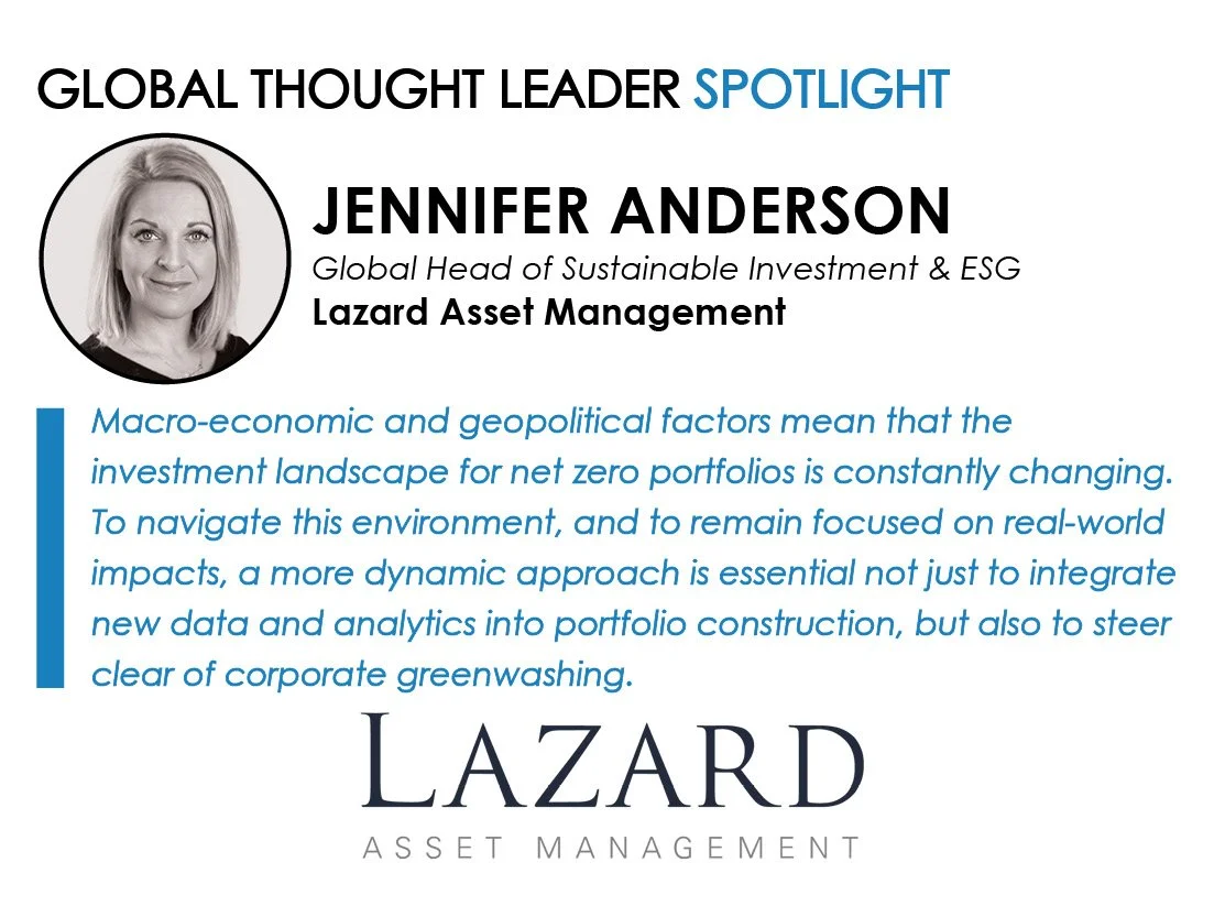 Spotlight on Jennifer Anderson, Global Head of Sustainable Investment &amp; ESG, Lazard Asset Management