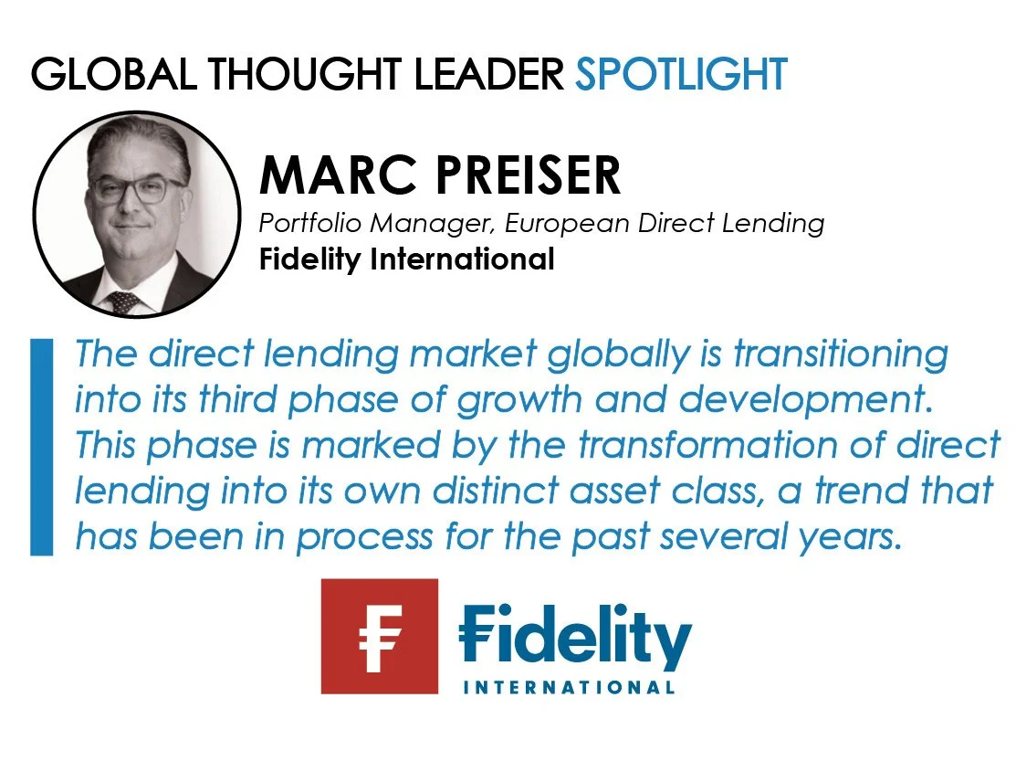 Spotlight on Marc Preiser, Portfolio Manager, European Direct Lending, Fidelity International