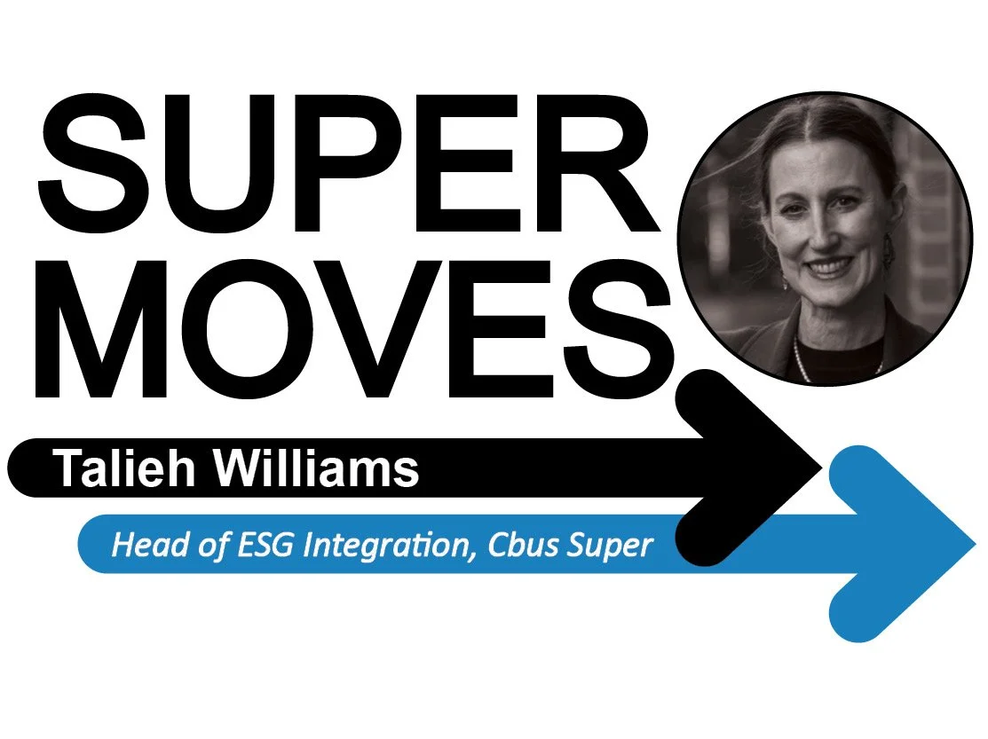 Talieh Williams joins Cbus Super as the Head of ESG Integration