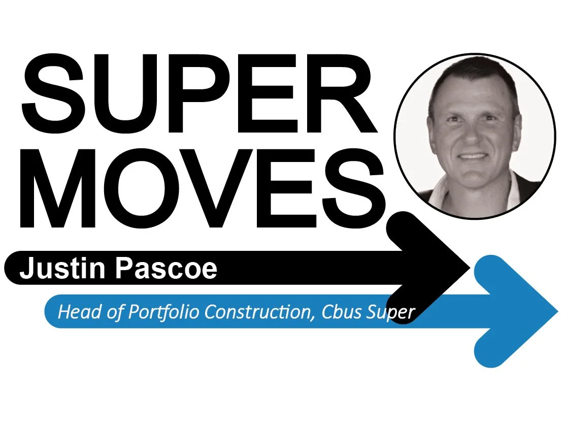 Justin Pascoe joins Cbus Super as the Head of Portfolio Construction