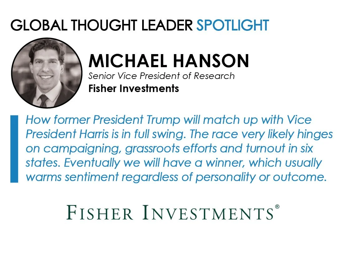 Spotlight on Michael Hanson, Senior Vice President of Research, Fisher Investments