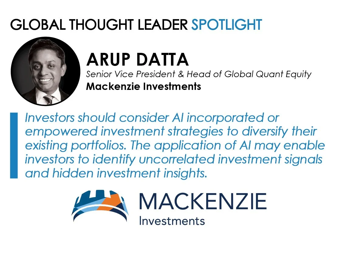 Spotlight on Arup Datta, Senior Vice President &amp; Head of Global Quantitative Equity, Mackenzie Investments