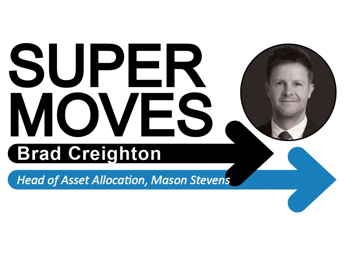 Brad Creighton appointed as Head of Asset Allocation at Mason Stevens