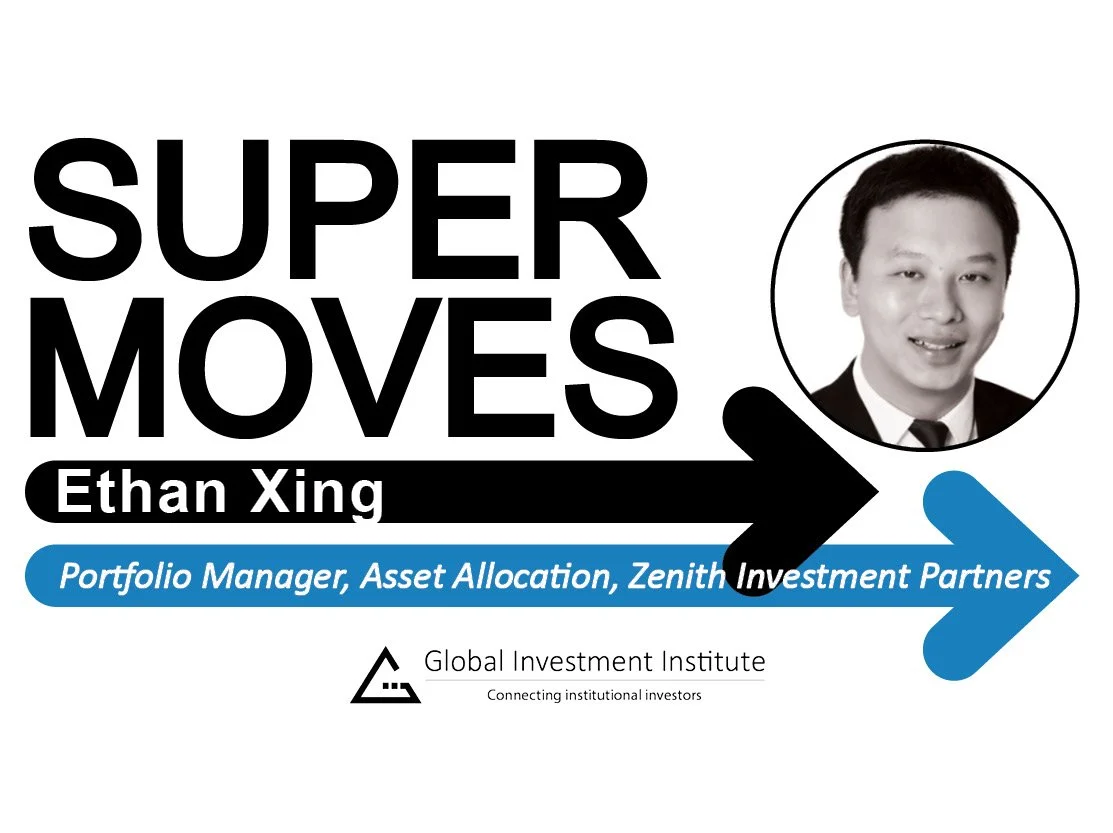 Ethan Xing promoted to Portfolio Manager, Asset Allocation at Zenith Investment Partners