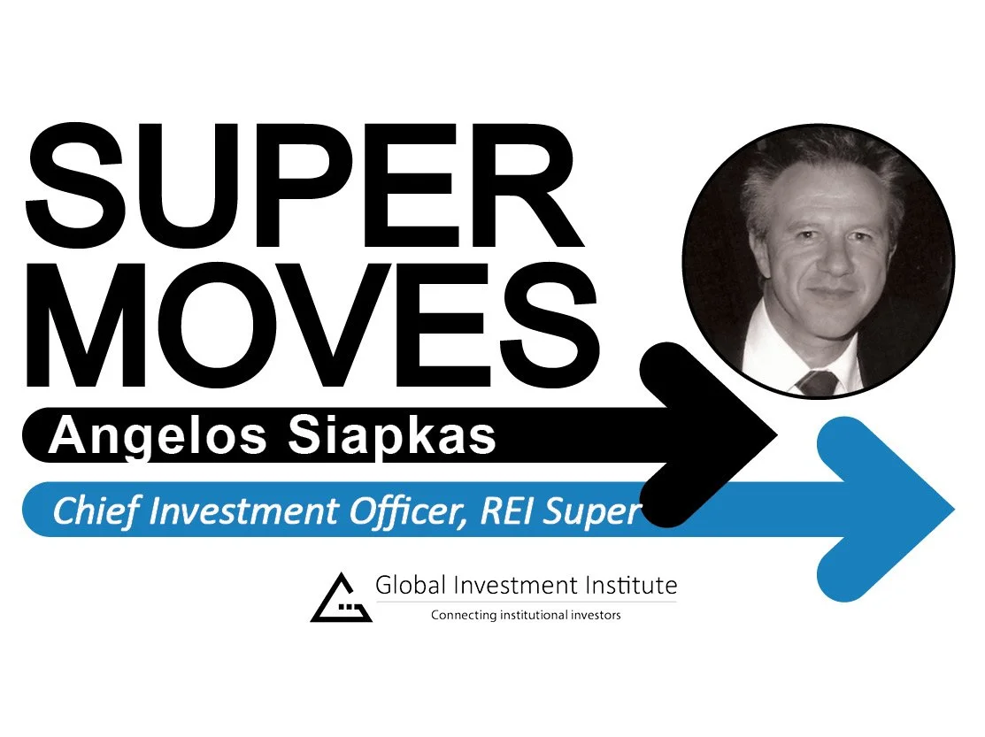 Angelos Siapkas, REI Super – Appointed to Chief Investment Officer
