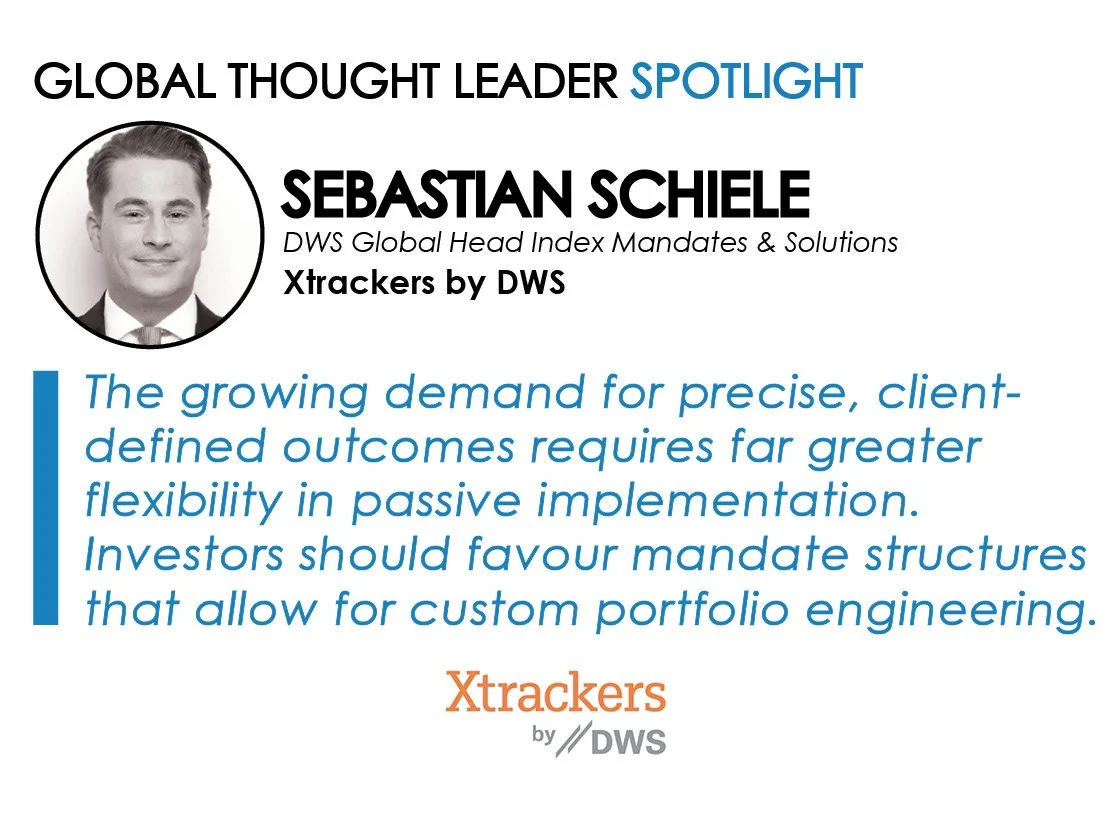 Spotlight on Sebastian Schiele, DWS Global Head Index Mandates &amp; Solutions, Xtrackers by DWS