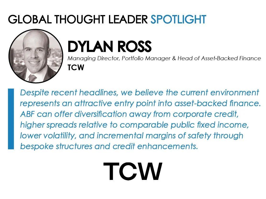 Spotlight on Dylan Ross, Managing Director, Portfolio Manager &amp; Head of Asset-Backed Finance, TCW