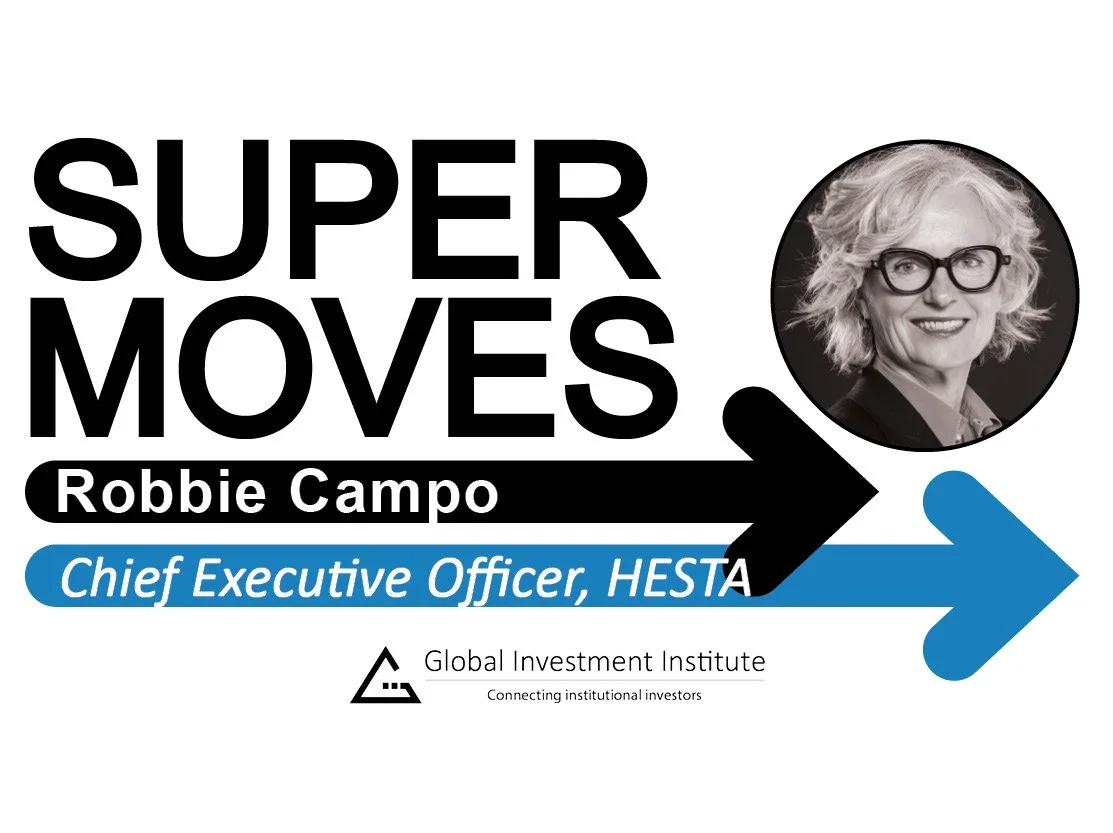 Robbie Campo, HESTA – Chief Executive Officer