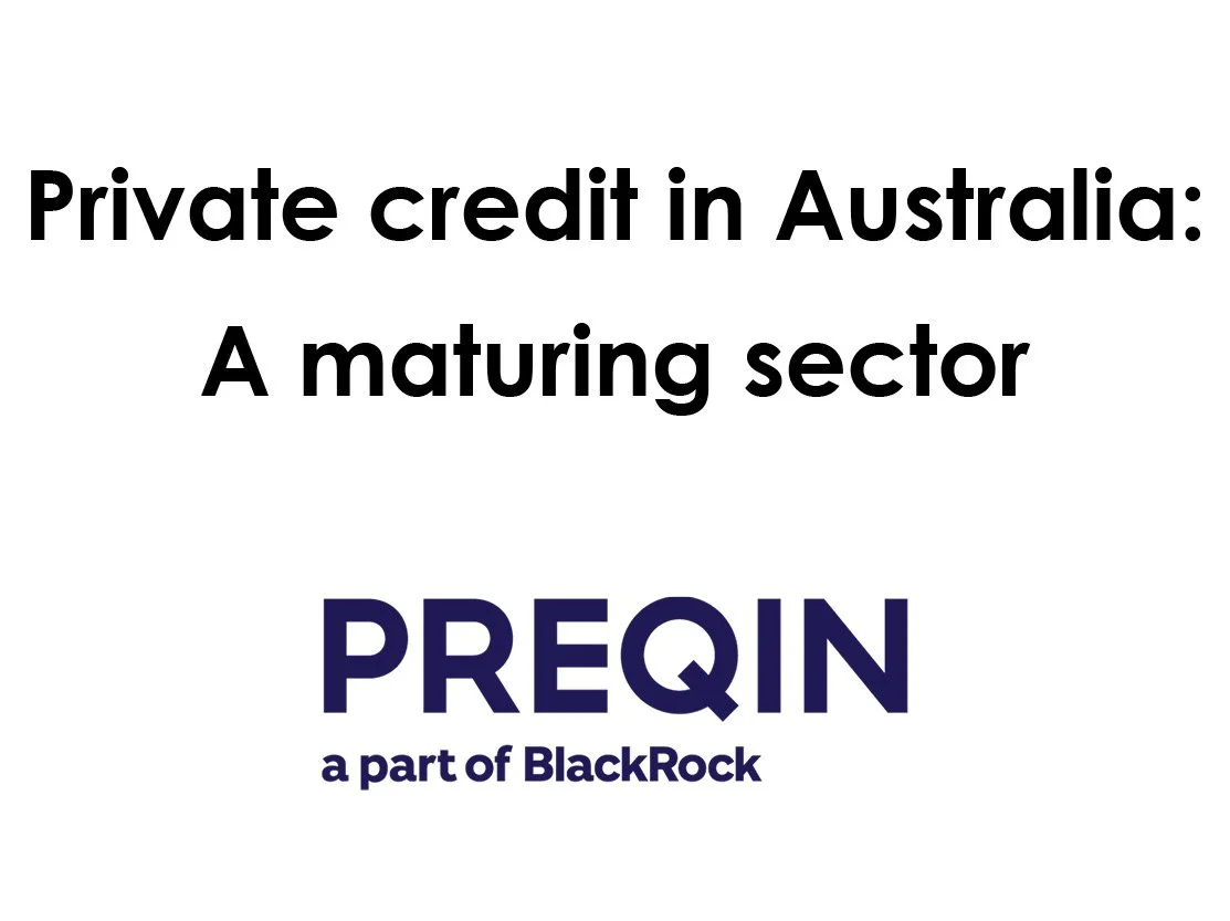 Private credit in Australia: A maturing sector