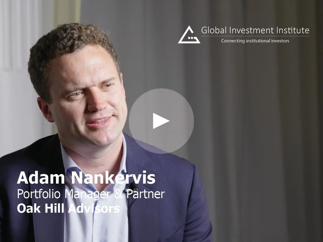 Oak Hill Advisors’ Adam Nankervis on multi-asset credit investing