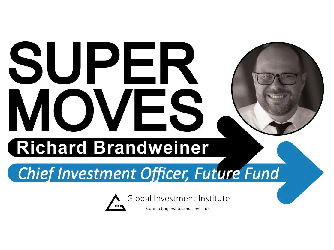 Richard Brandweiner, Future Fund – Chief Investment Officer
