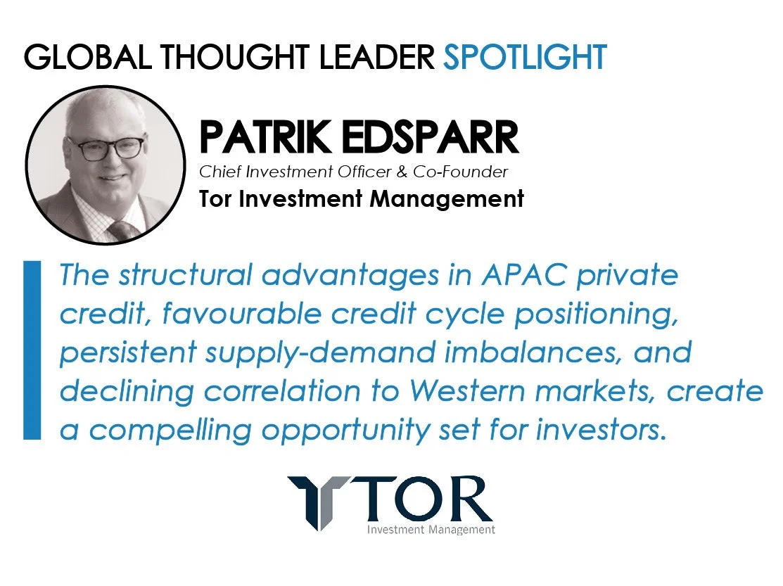Spotlight on Patrik Edsparr, Chief Investment Officer &amp; Co-Founder, Tor Investment Management