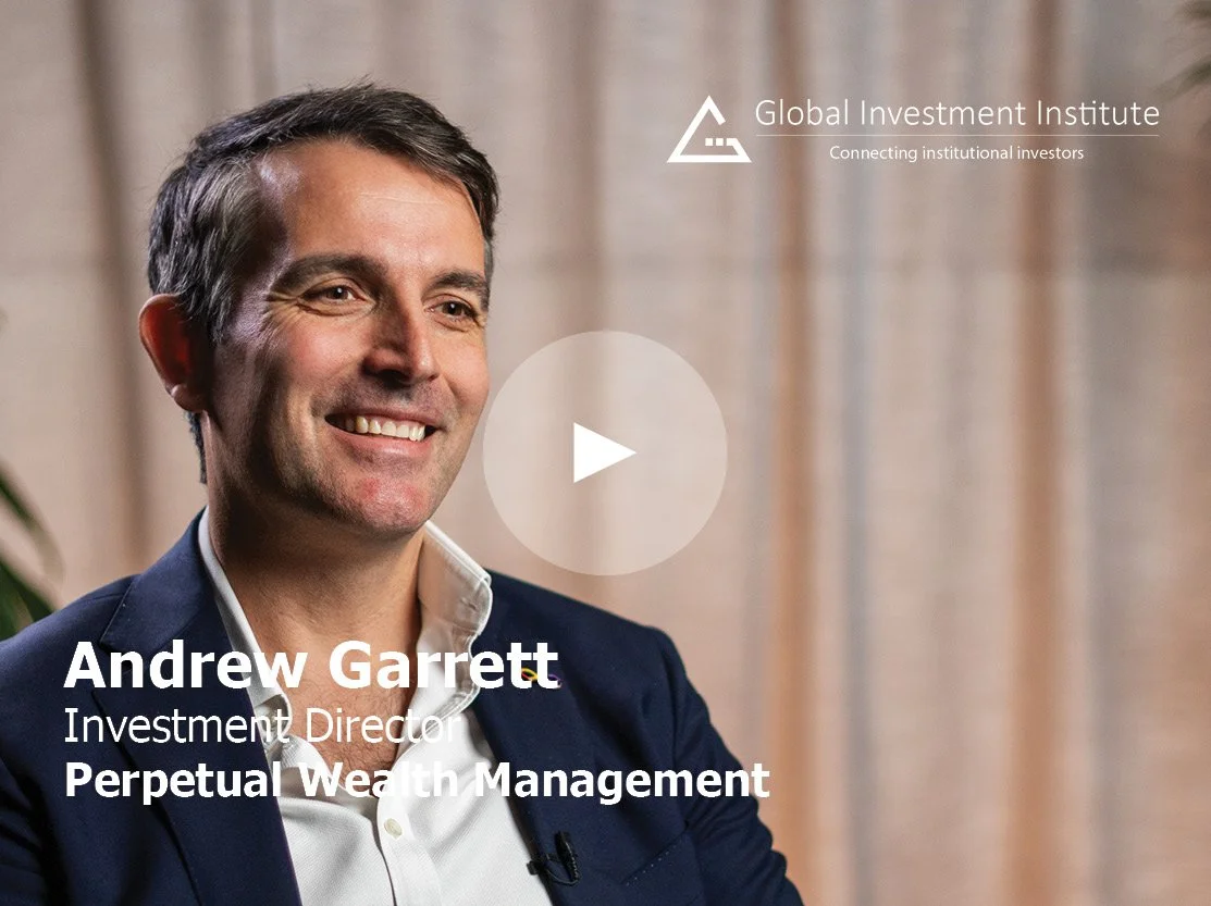 Andrew Garrett on Perpetual Wealth Management’s protect and grow investment philosophy