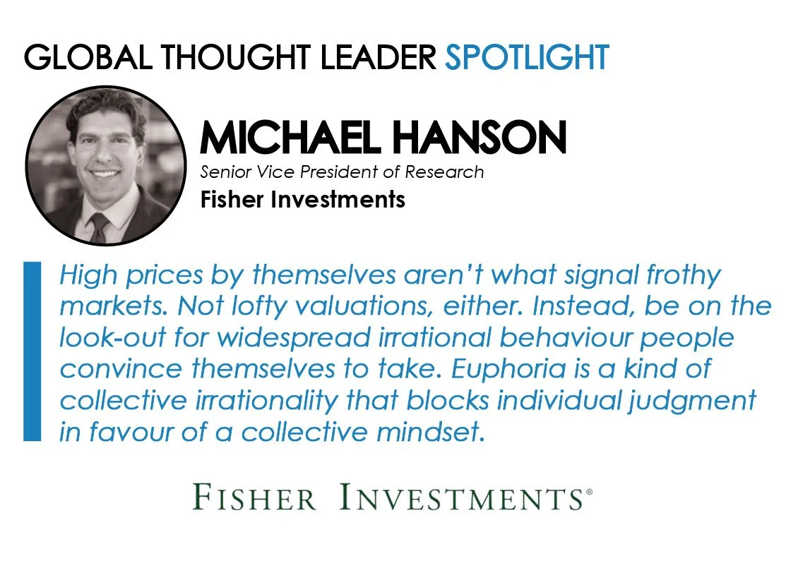 Spotlight on Michael Hanson, Senior Vice President of Research, Fisher Investments