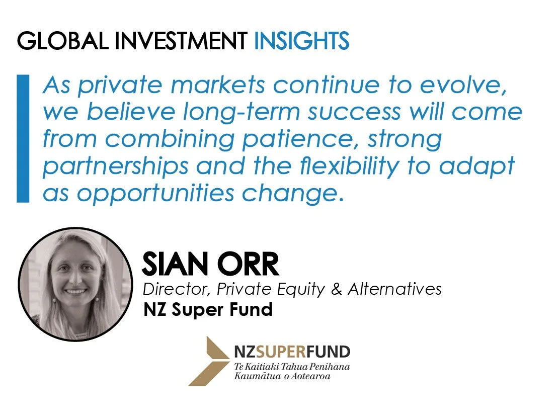 Exclusive interview with Sian Orr, Director, Private Equity &amp; Alternatives, NZ Super Fund