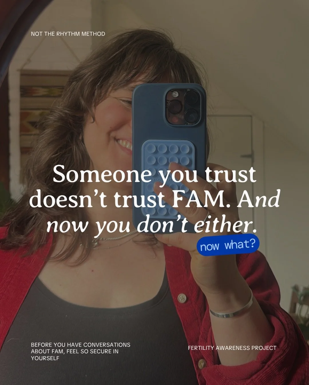 FAM isn&rsquo;t unreliable just because someone you trust questions it!  If you&rsquo;re circling around FAM as a legit birth control option but then you get derailed by someone telling you it doesn&rsquo;t work and suddenly you&rsquo;re like wait am