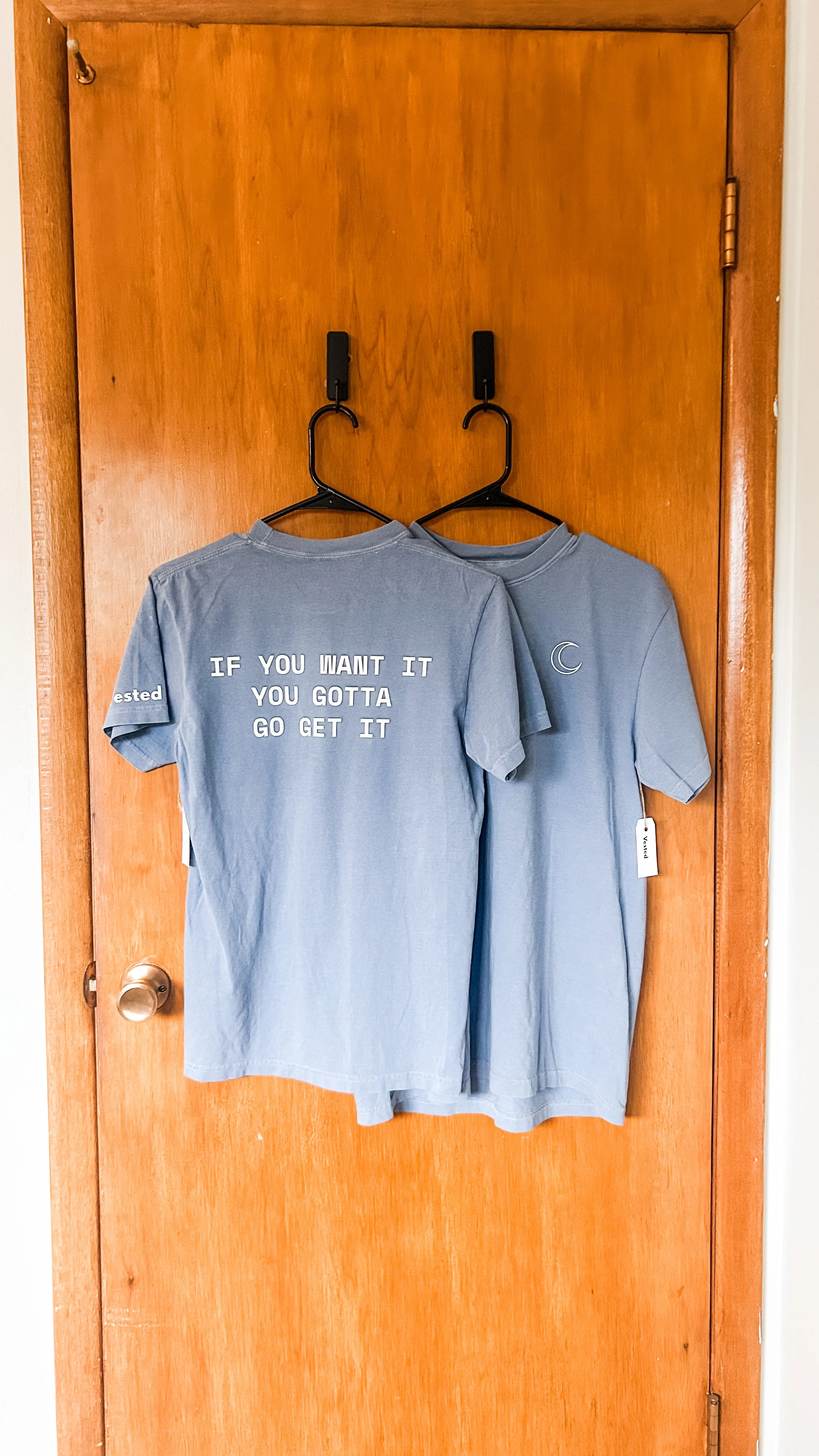 If You Want It You Gotta Go Get It Heavyweight Tee