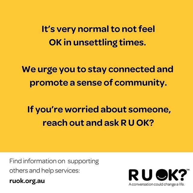 #Repost @ruokday
・・・
It is now even more important that we all promote a sense of community, to reach out and ask our friends, family and colleagues, &ldquo;Are you OK?&rdquo;. Some people in your world might be feeling anxious, worried about when th