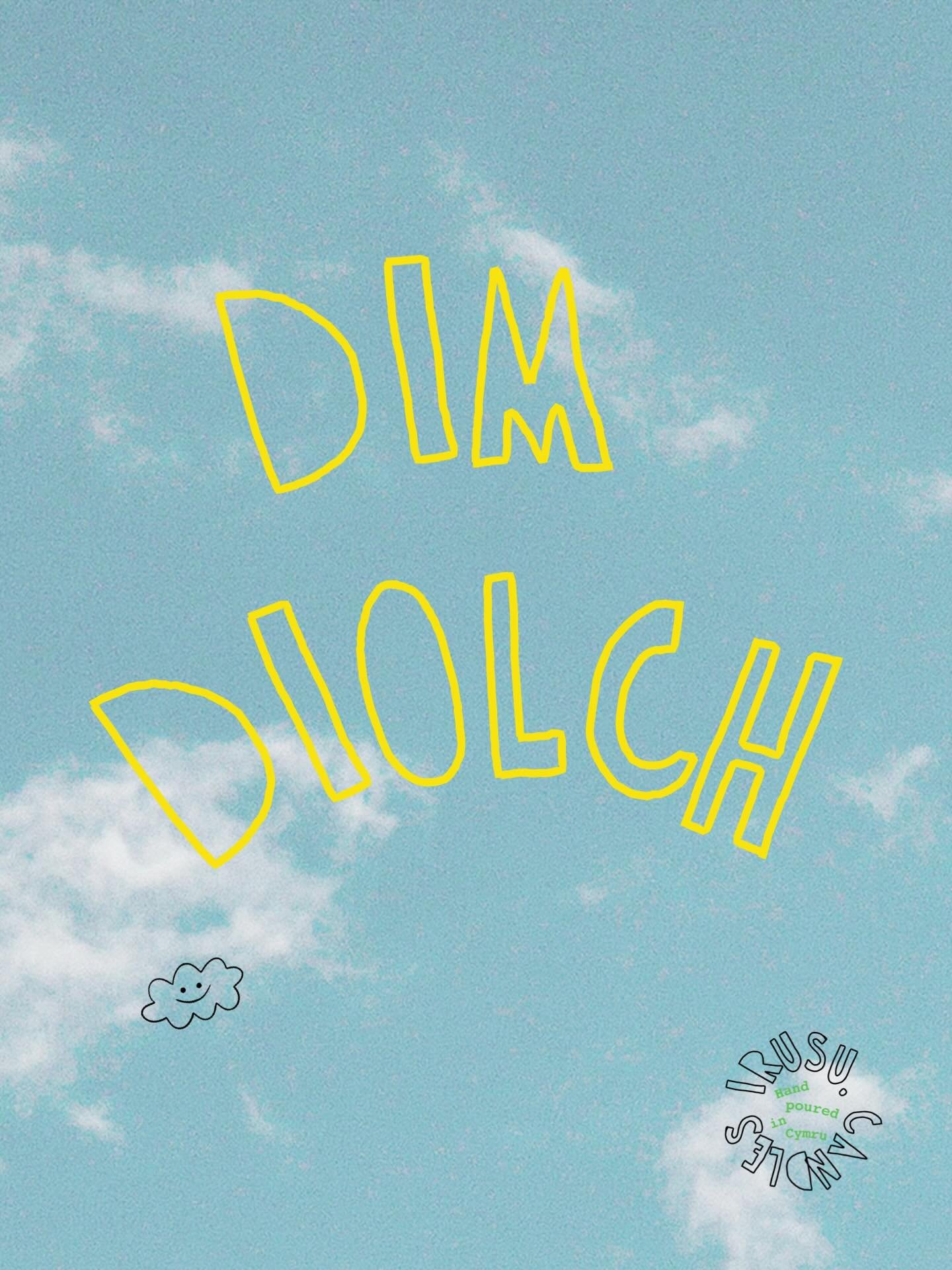 DIM DIOLCH / NO THANKS ~ 15% off NO LID DISCOUNT

Shwmae eto / Hey you - IRUSU. is going on a little break from next Tuesday for a week. Please place your orders before lunchtime on Tuesday for shipping before then, or we&rsquo;ll get on it straight 