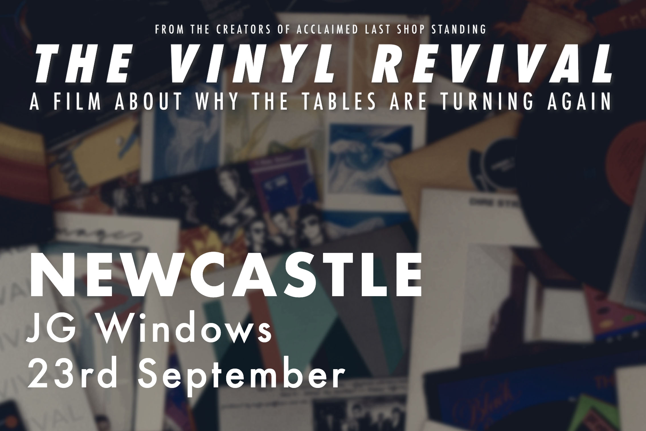 Vinyl Revival - Newcastle Upon Tyne screening + Q&amp;A With Graham Jones