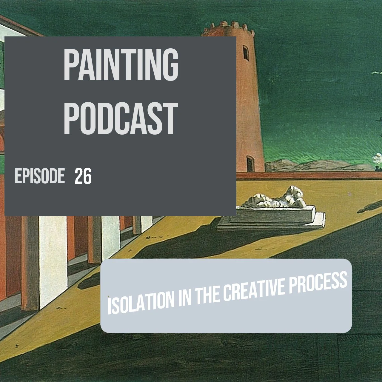 Isolated Inspirations: How Solitude Shapes Art - Episode 26 Isolated Inspirations: How Solitude Shapes Art - Episode 26