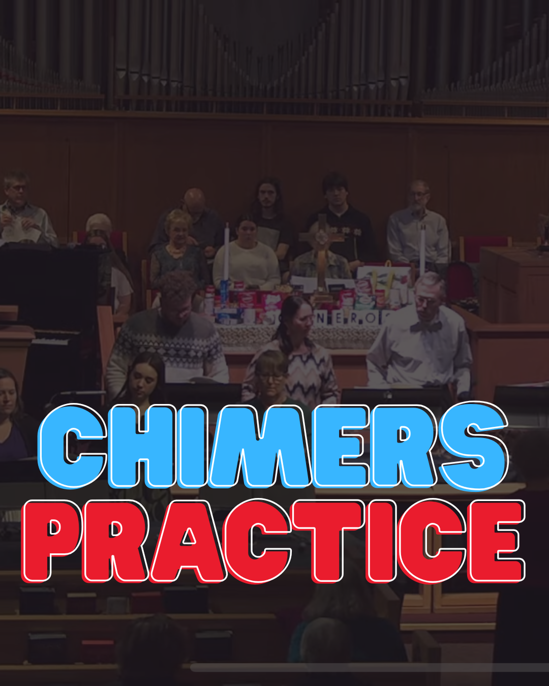 Chimers Practice