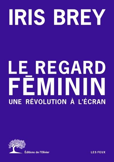 Le-Regard-feminin-Une-revolution-a-l-ecran.jpg
