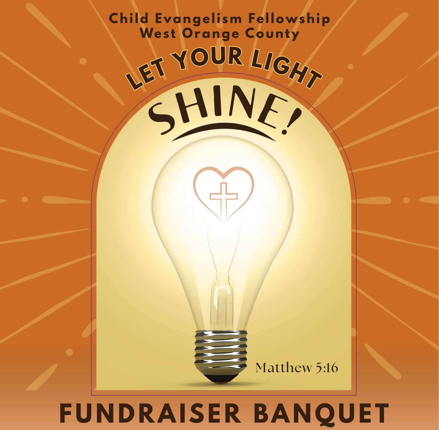 Let Your Light Shine Fundraiser Banquet!