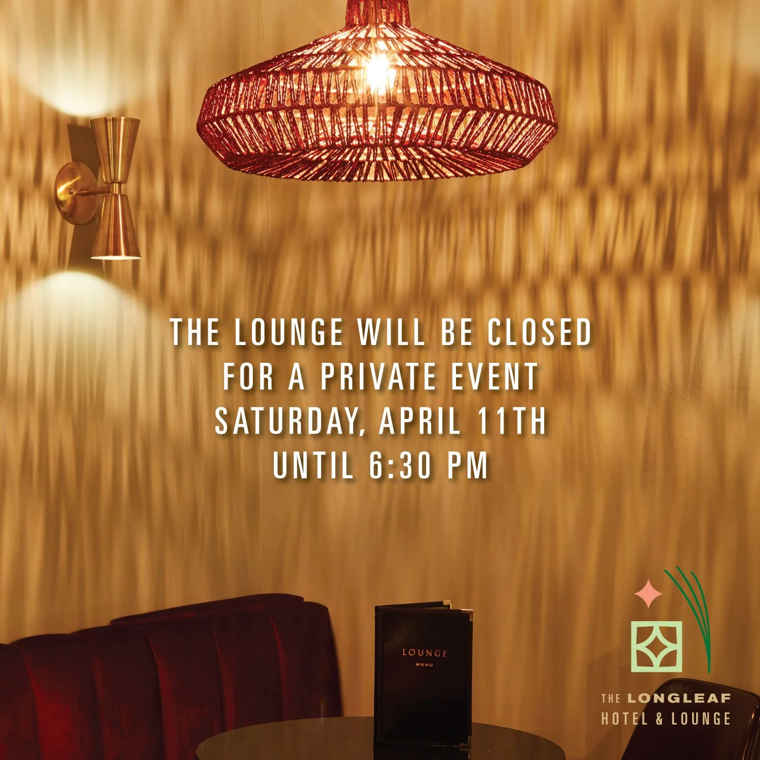 Lounge Closed For Private Event